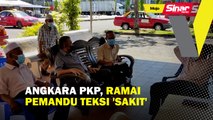 Angkara PKP, ramai pemandu teksi 'sakit'