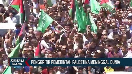 Nizar Banat, Pengkritik Pemerintah Palestina Meninggal Dunia