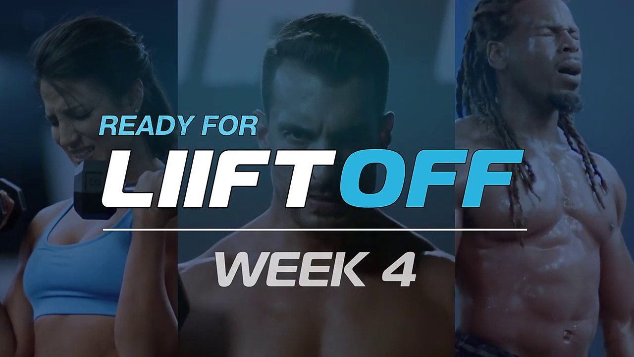 Ready for LIIFT Off Week 4