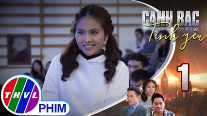 Canh bạc tình yêu - Tập 1[2]: Thanh Vân thẹn thùng nhớ lại lúc gặp Duy Khiêm đẹp trai tài giỏi