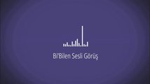 Bi’Bilen Ersin Şener - Sesli Görüş - Teknolojiyi sever misiniz?