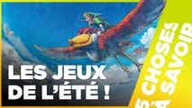 UN ÉTÉ CHAUD POUR LE JEU VIDÉO - 5 Conseils de jeux pour l'été