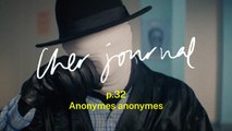 Cher Journal #32 : Anonymes anonymes - CANAL 