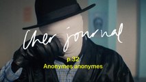 Cher Journal #32 : Anonymes anonymes - CANAL+