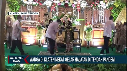 Kasus Covid-19 Melonjak Tajam, Warga Klaten Masih Nekat Gelar Hajatan dan Undang Ratusan Tamu