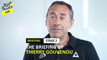 The briefing of stage 2 by Thierry Gouvenou
