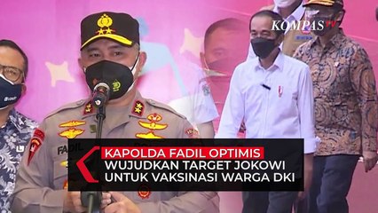 Kapolda Fadil Optimis Wujudkan Target Jokowi Untuk Vaksinasi Warga DKI Sebanyak 7,5 Juta