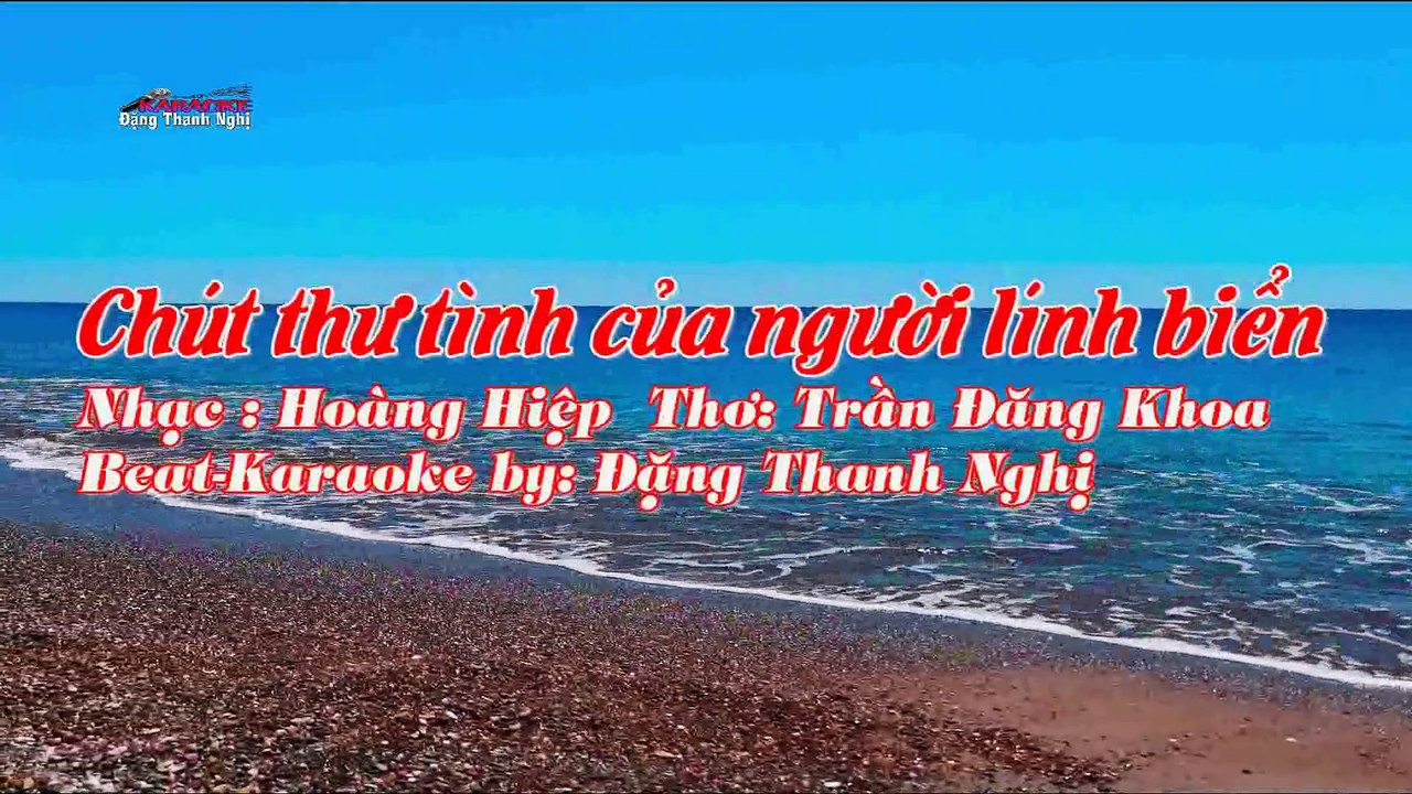 Karaoke Chút Thư Tình Của  Người Lính Biển -beat-chuan. Dang Thanh Nghi