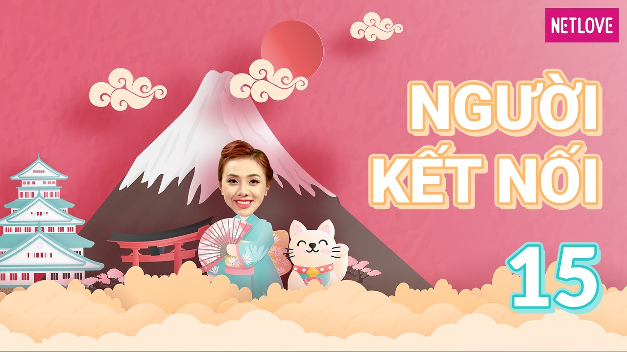 Người Kết Nối | Nhật Bản - Tập 15: Vui chơi tại công viên giải trí England Hill và thưởng thức bữa ăn Sashimi thịnh soạn