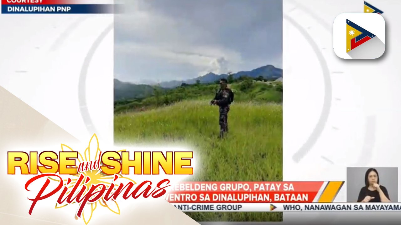 Miyembro ng rebeldeng grupo, patay sa naganap na engkwntro sa Dinalupihan, Bataan