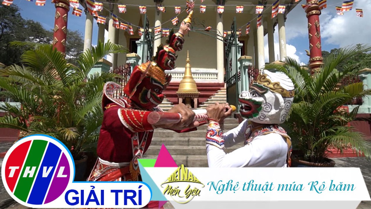 Việt Nam mến yêu - Tập 169: Nghệ thuật múa Rô băm