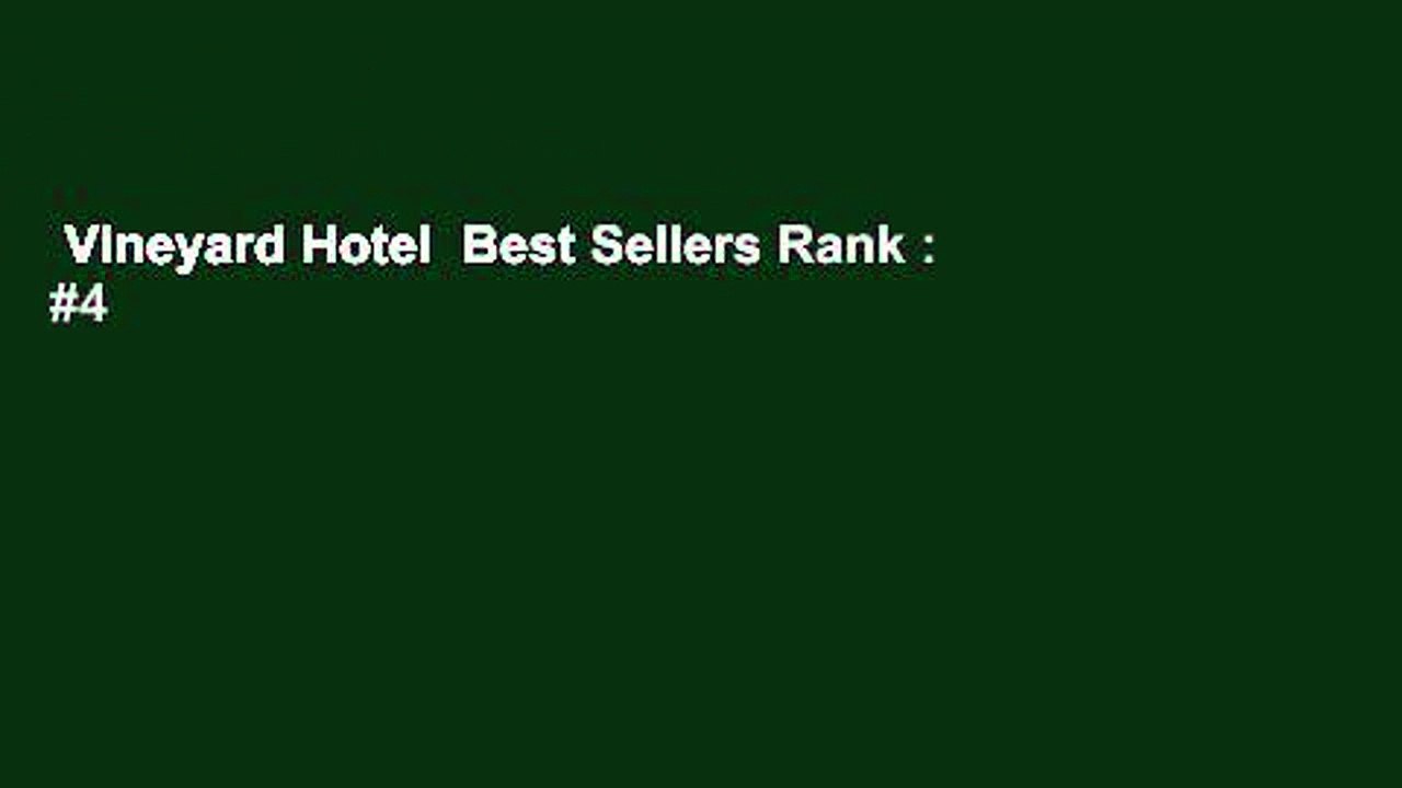 Vineyard Hotel  Best Sellers Rank : #4