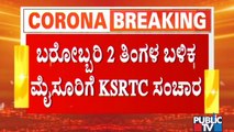 KSRTC Resumes Bus Service To Mysuru From Today