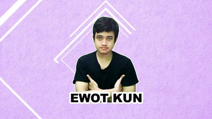 Ewot Kun Intro  by Erwin Pratama