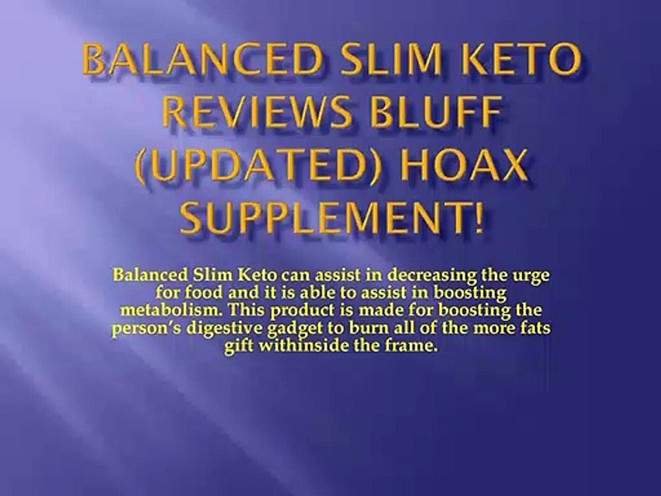 Balanced Slim Keto REVIEWS BLUFF (UPDATED)
