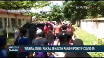 Warga Ambil Paksa Jenazah Pasien Covid-19, Diketahui Positif Usai Alami Kecelakaan