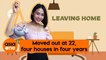 Leaving Home: Moving out at 22 years old, four houses in four years