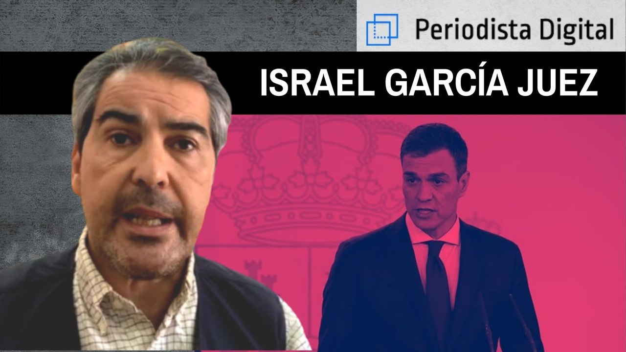 Israel García-Juez: "Haga lo que haga, al Gobierno de Sánchez le van a pasar factura sus pifias"
