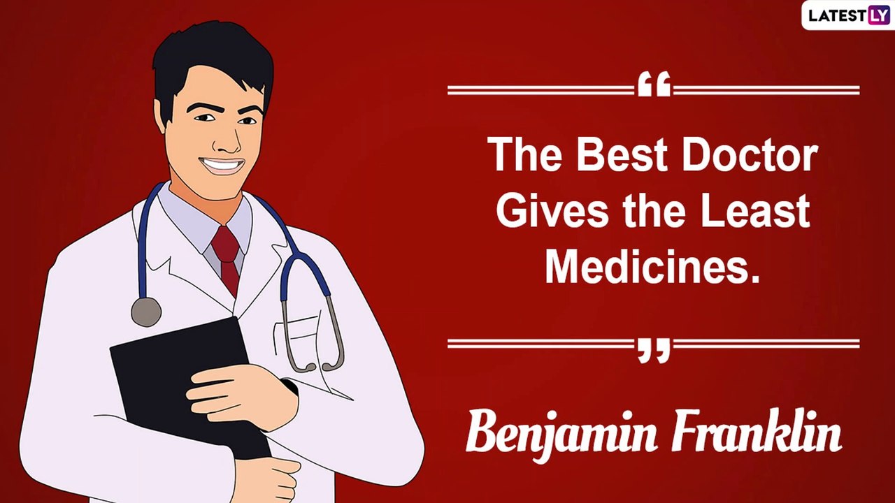 National Doctor’s Day 2021 Quotes And Messages: WhatsApp Greetings, Wishes & Images For The Doctors