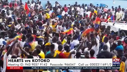 HEARTS vrs KOTOkO - AM Show on Joy News (28-6-21)