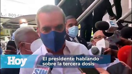Gabinete de Salud se reunirá hoy para tratar tema tercera dosis, dice Abinader