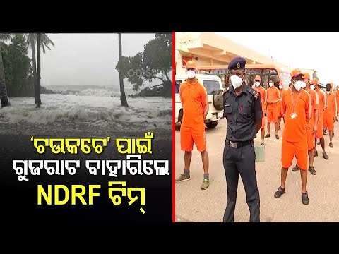 Cyclone Tauktae | NDRF Team From Odisha To Leave For Gujarat Today