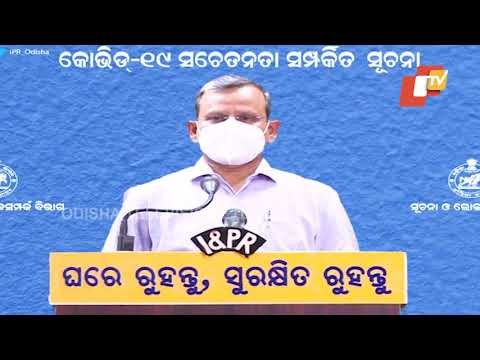 Odisha Chief Secretary Briefs On Covid-19 Situation