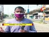 Weekend Shutdown In Odisha | Updates From Bhubaneswar & Balasore