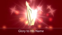 Glory to His Name
