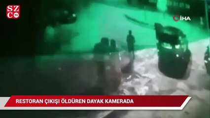 Büyükçekmece’de restoran çıkışı öldüren dayak kamerada