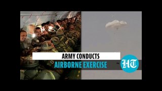 Indian Army conducts airborne exercise in Rajasthan | BREAKING NEWS