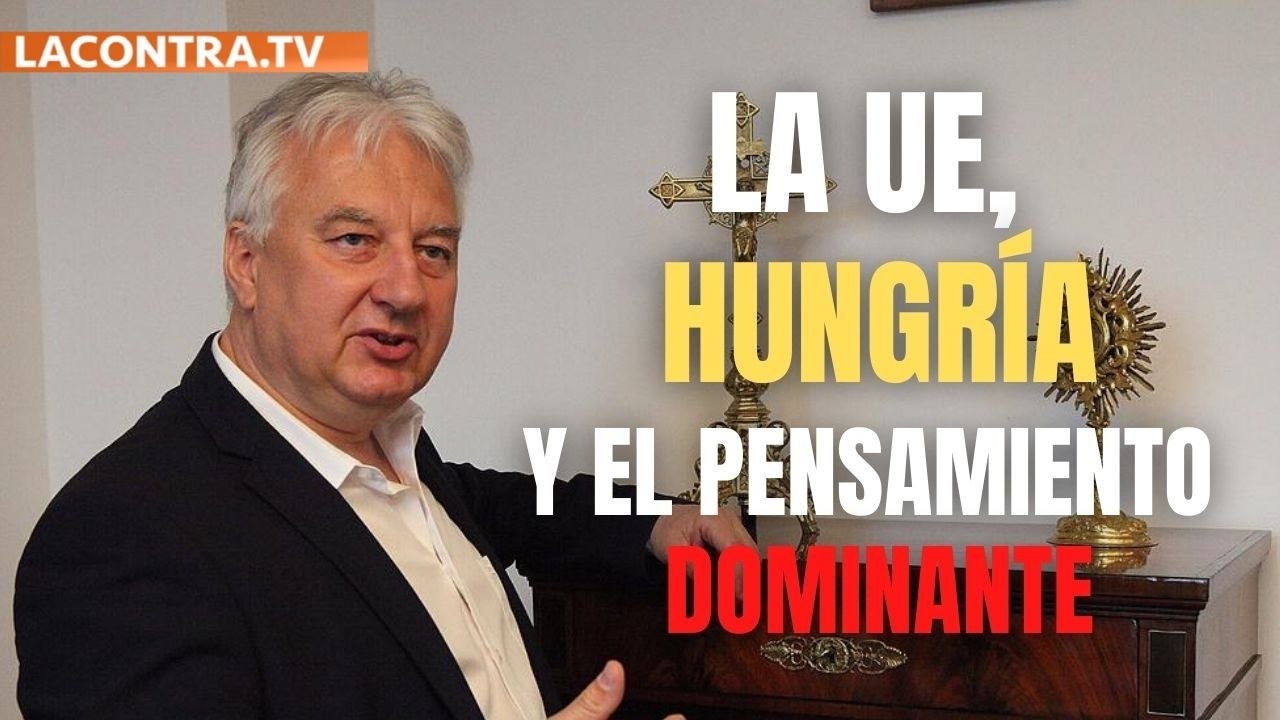 Primer viceministro húngaro: "La Unión Europea ha caído bajo el pensamiento dominante"