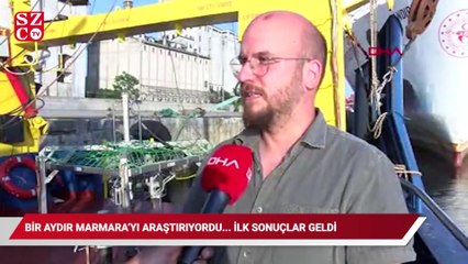 Bir aydır Marmara’yı araştırıyordu… İlk sonuçlar geldi