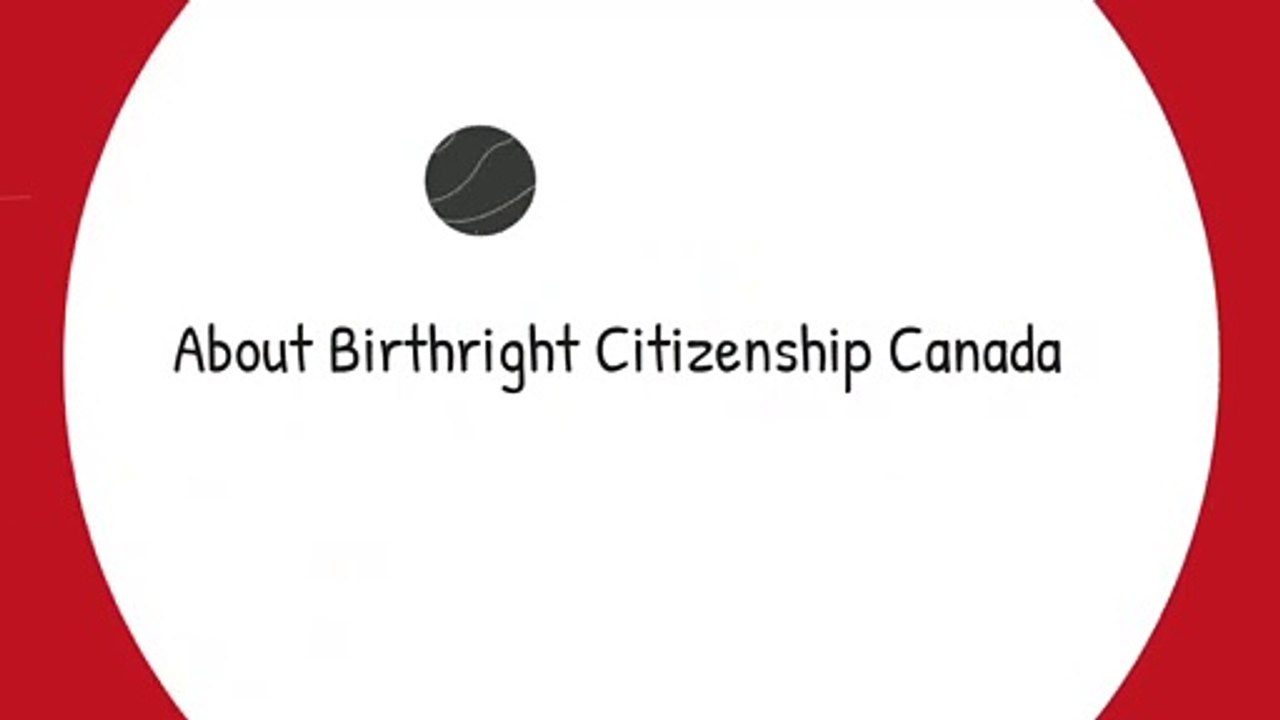 About Birthright Citizenship Canada | Birthright Citizenship Canada