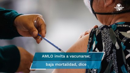 AMLO invita a vacunarse contra Covid-19 en Sonora