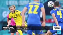 Euro 2021 : l'Ukraine vient au bout de la Suède