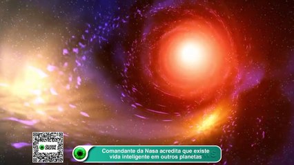 Comandante da Nasa acredita que existe vida inteligente em outros planetas