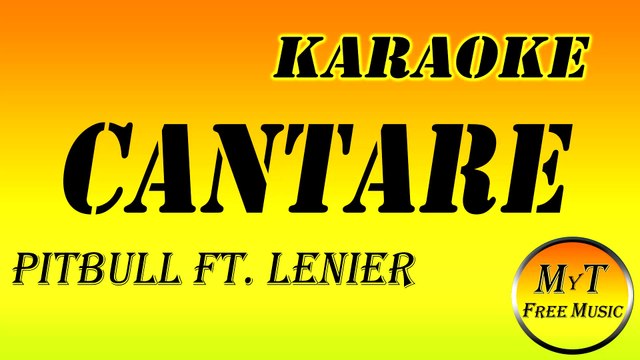 Karaoke - Cantare - Pitbull ft. Lenier - Instrumental Lyrics Letra