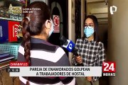 Parejas de enamorados ebrios atacaron a trabajadores de hostal en Carabayllo