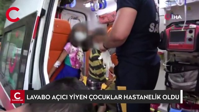 Lavabo açıcı yiyen 5 çocuk hastanelik oldu