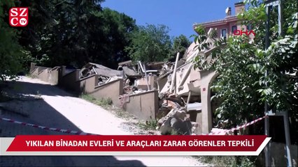 Sarıyer'de yıkılan binadan evleri ve araçları zarar görenler tepkili
