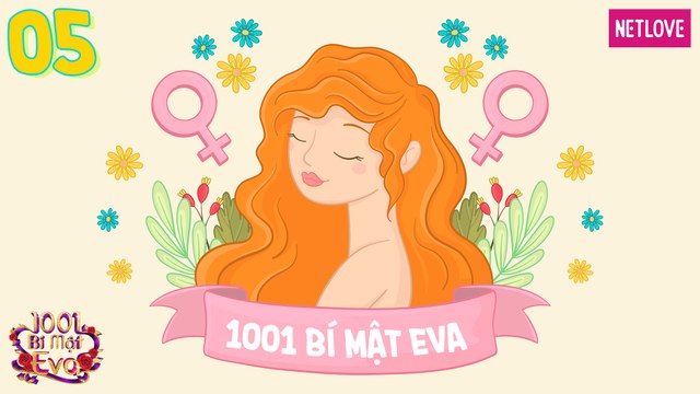 1001 Bí Mật Eva - Phần 2 - Tập 05