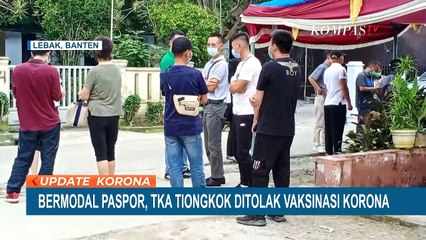Datangi Klinik Polres Lebak Ingin Divaksinasi, Sejumlah TKA Tiongkok Ditolak