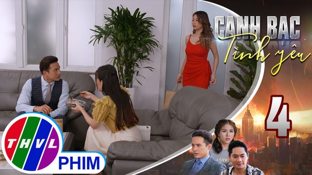Canh bạc tình yêu - Tập 4[2]: Thiên Kim tức giận khi thấy Khánh Băng dịu dàng chăm sóc Đăng Duy