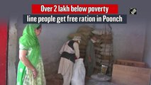 Over 2 lakh below poverty line people get free ration in Poonch
