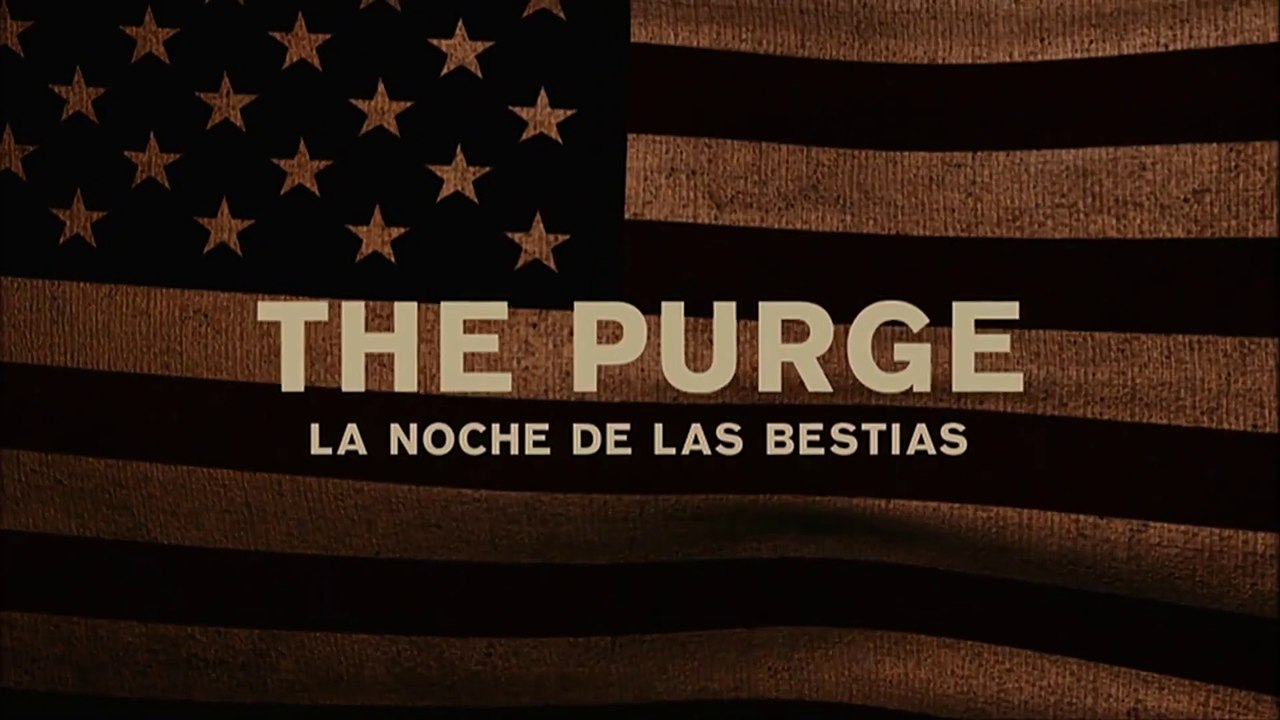 THE PURGE: La noche de las bestias (2013) Trailer -  SPANISH