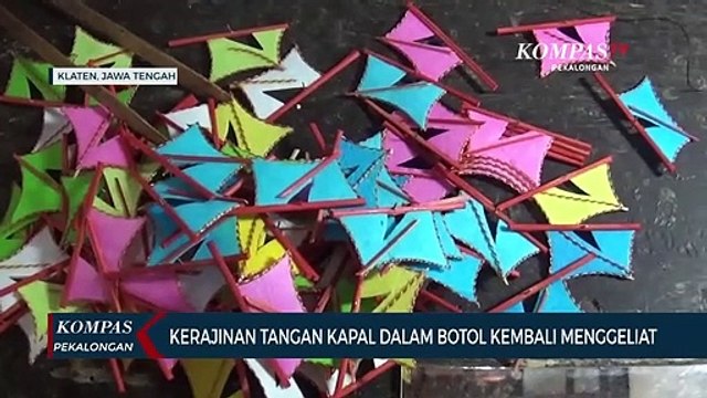 Kerajinan Kapal Dalam Botol Kembali Menggeliat