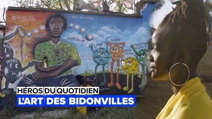 Héros du quotidien : l'art dans le bidonville