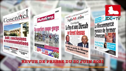 REVUE DE PRESSE CAMEROUNAISE DU 30 JUIN 2021