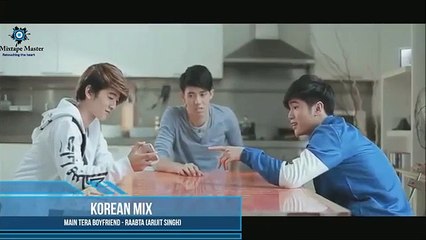 Main_Tera_Boyfriend_-_Raabta_-Arijit_Singh-korean(Thai)_mix_hindi_song_2017